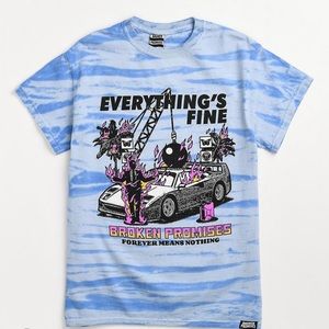 Broken promises everything is fine forever means nothing Blue Tie Dye T-Shirt